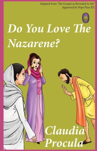 Cover for Lamb Books · Do You Love the Nazarene? (Paperback Book) (2015)