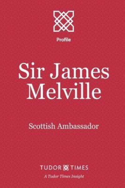 Cover for Tudor Times · Sir James Melville (Paperback Book) (2015)