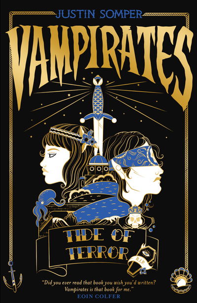 Tide of Terror - Vampirates - Justin Somper - Books - UCLan Publishing - 9781912979127 - March 5, 2020