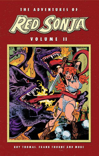 Cover for Roy Thomas · The Adventures Of Red Sonja Volume 2 - ADVENTURES OF RED SONJA TP (Paperback Book) (2007)