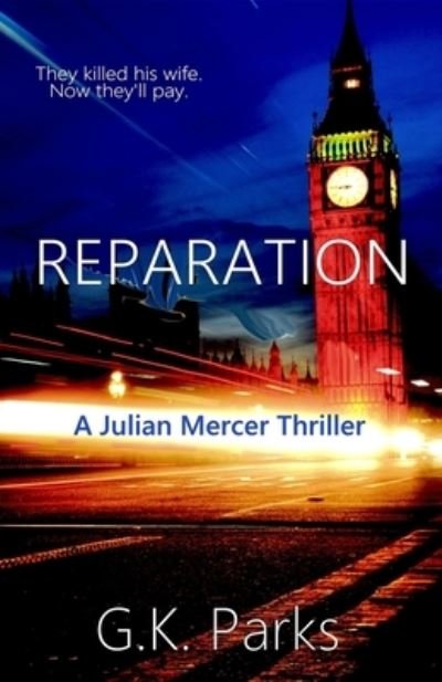 Cover for G K Parks · Reparation (Paperback Book) (2018)