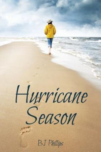 Cover for BJ Phillips · Hurricane Season (Paperback Book) (2016)
