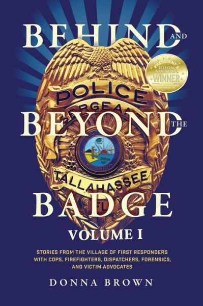 Cover for Donna Brown · Behind and Beyond the Badge (Paperback Book) (2017)