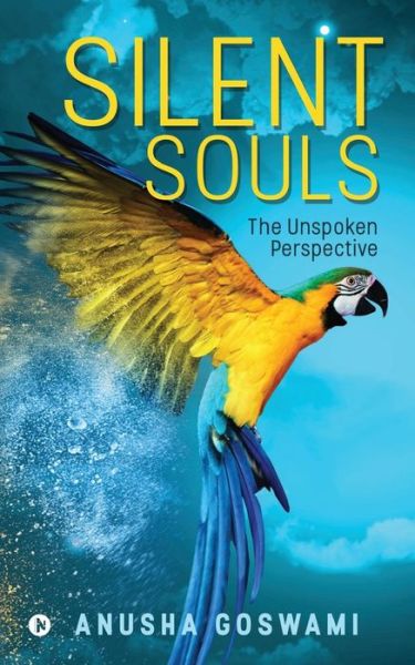 Cover for Anusha Goswami · Silent Souls (Paperback Book) (2016)