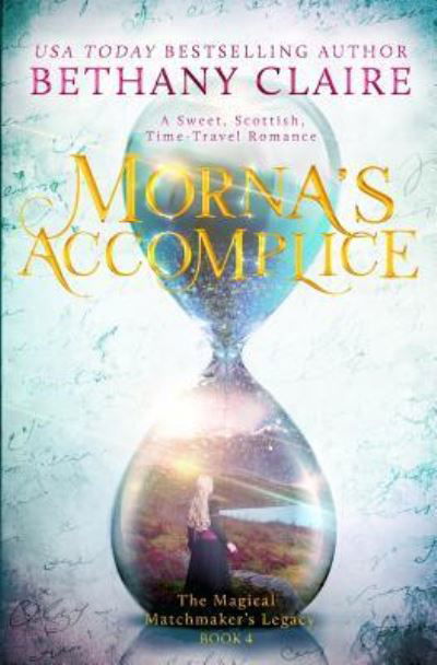 Cover for Bethany Claire · Morna's Accomplice (Paperback Bog) (2017)