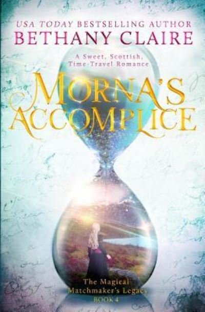 Cover for Bethany Claire · Morna's Accomplice (Paperback Book) (2017)
