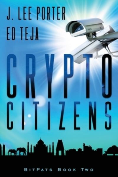 Cover for Ed Teja · Crypto Citizens - Bitpats (Paperback Book) (2020)