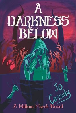 Cover for Jo Cassidy · Darkness Below (Book) (2022)