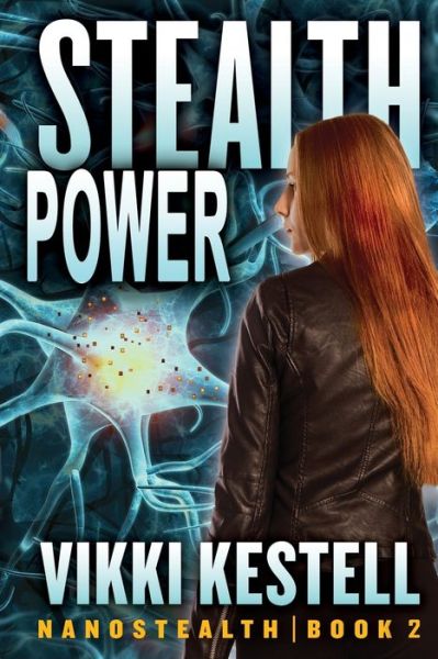 Cover for Vikki Kestell · Stealth Power - Nanostealth (Paperback Book) (2017)