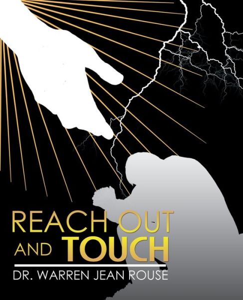 Cover for Dr Warren Jean Rouse · Reach out and Touch (Paperback Book) (2019)