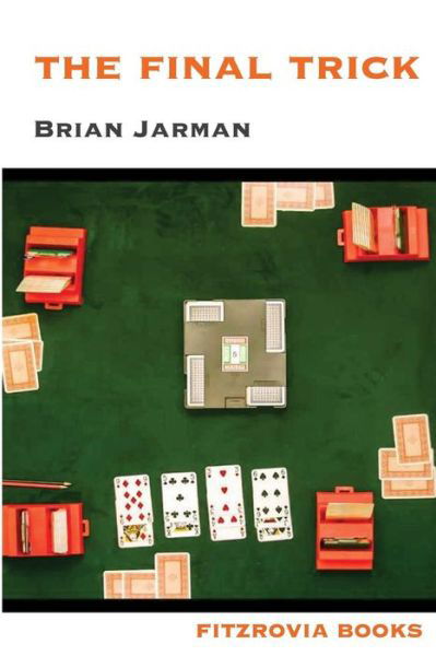 Cover for Brian Jarman · The Final Trick (Taschenbuch) (2017)