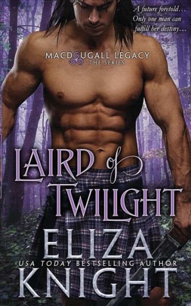 Cover for Eliza Knight · Laird of Twilight (Paperback Book) (2017)