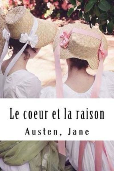 Cover for Austen Jane · Le coeur et la raison (Paperback Book) (2017)