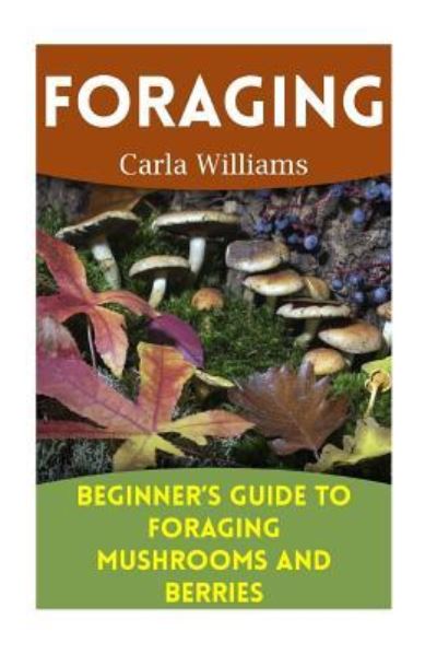 Cover for Carla Williams · Foraging (Paperback Book) (2017)