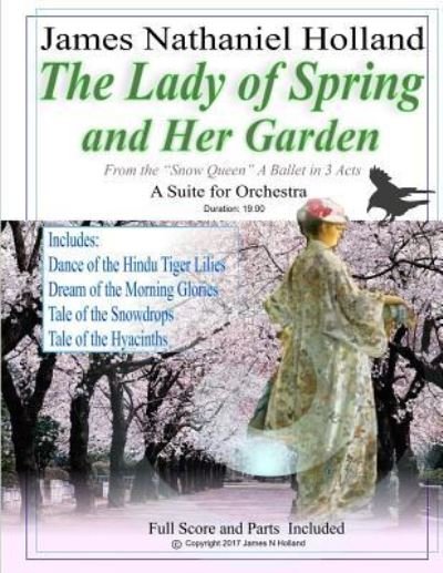 Cover for James Nathaniel Holland · The Lady of Spring and Her Garden (Paperback Bog) (2017)
