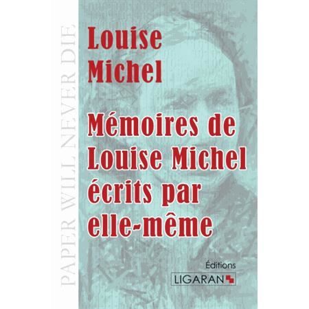 Cover for Louise Michel · Mémoires de Louise Michel écrits par elle-même (Paperback Book) (2015)