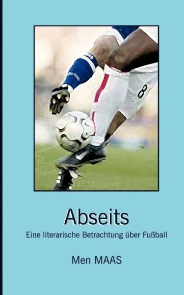 Cover for Men Maas · Abseits (Pocketbok) [German edition] (2005)