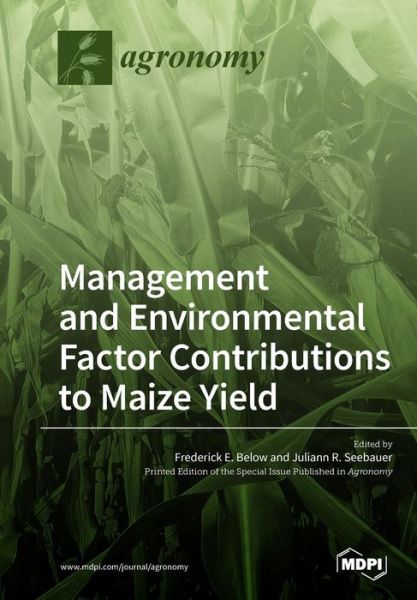 Cover for Frederick E Below · Environmental and Management Factor Contributions to Maize Yield (Paperback Book) (2019)