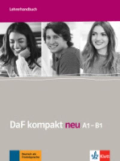 DaF kompakt neu A1-B1. Lehrerhandbuch (Bog) (2017)