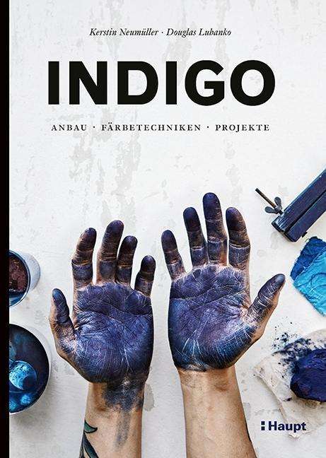 Indigo - Neumüller - Livros -  - 9783258602127 - 