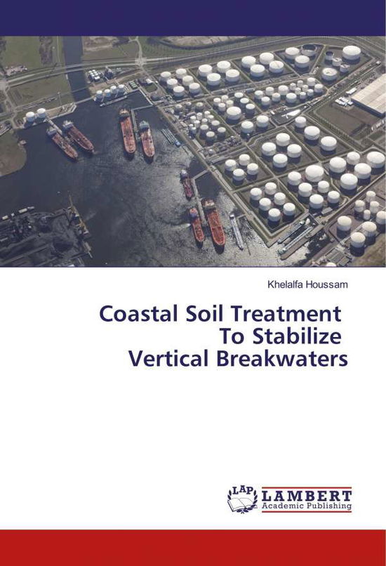 Cover for Houssam · Coastal Soil Treatment To Stabi (Book)