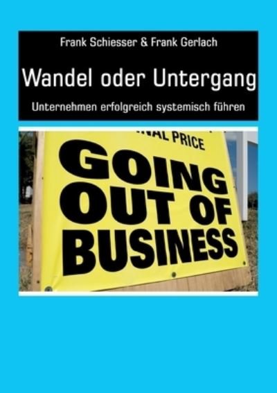Cover for Frank Schiesser · Wandel oder Untergang (Paperback Book) (2021)