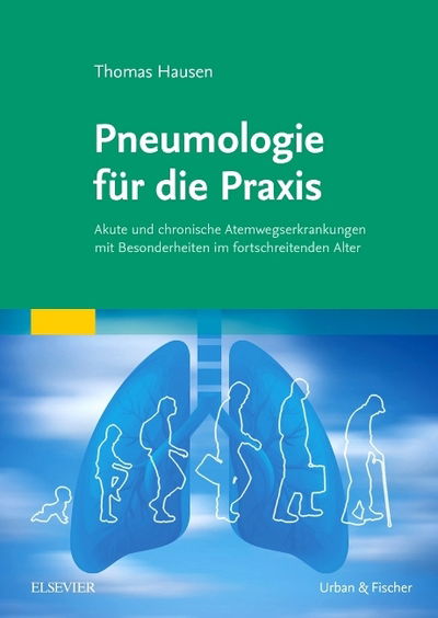 Pneumologie für die Praxis - Hausen - Bücher -  - 9783437227127 - 