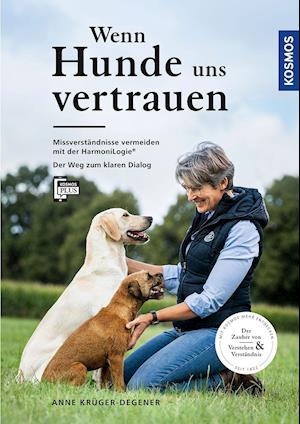 Cover for Anne Krüger-Degener · Wenn Hunde uns vertrauen (Hardcover Book) (2021)