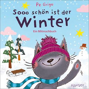 Pe Grigo · Sooo schön ist der Winter (Book) (2024)