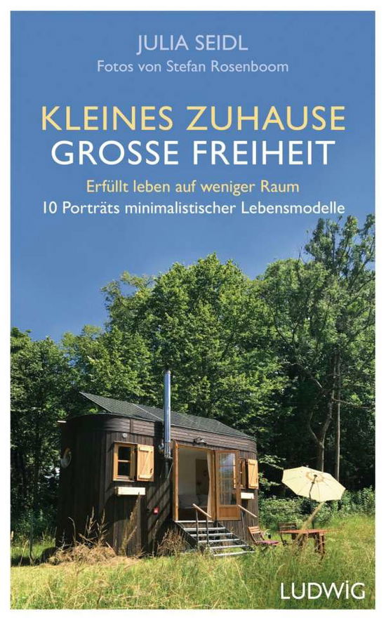 Cover for Seidl · Kleines Zuhause große Freiheit (Buch)