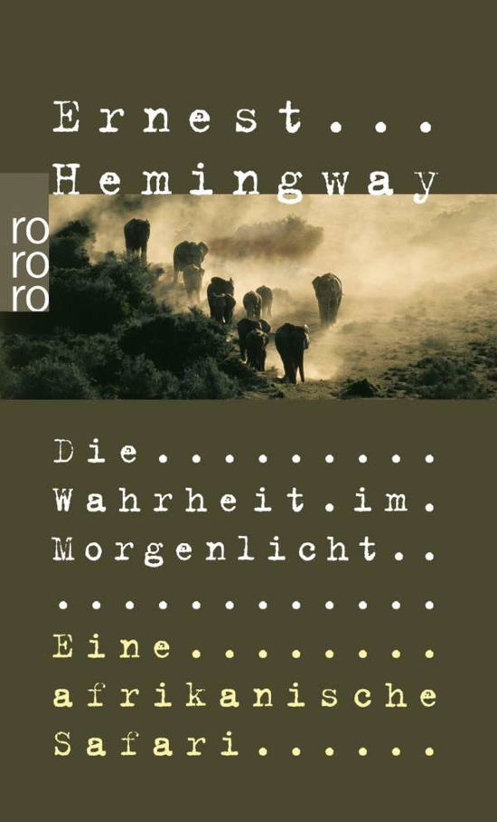 Roro Tb.23012 Hemingway.wahrheit I.morg - Ernest Hemingway - Libros -  - 9783499230127 - 