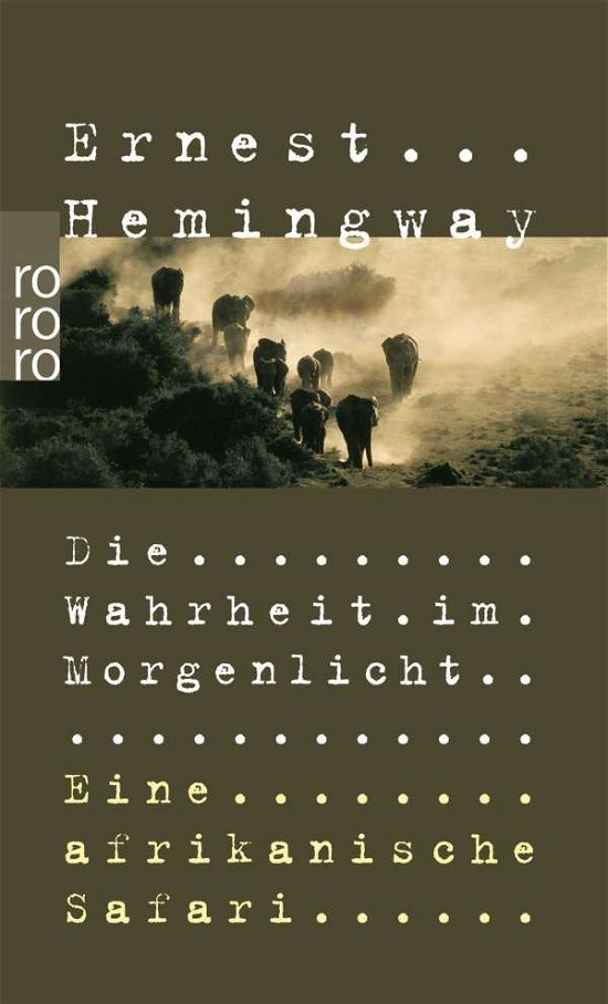 Cover for Ernest Hemingway · Roro Tb.23012 Hemingway.wahrheit I.morg (Book)
