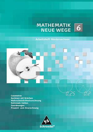 Mathematik Neue Wege SI 6. Arbeitsheft. Niedersachsen - Schroedel Verlag GmbH - Książki - Schroedel Verlag GmbH - 9783507856127 - 1 marca 2012