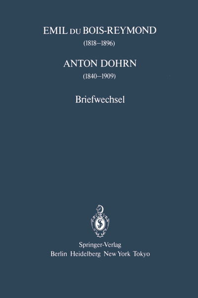 Cover for Christiane Groeben · Emil Du Bois-Reymond (1818-1896) Anton Dohrn (1840-1909): Briefwechsel (Paperback Book) (1985)