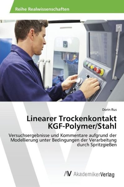 Cover for Rus Dorin · Linearer Trockenkontakt Kgf-polymer / Stahl (Paperback Book) (2015)