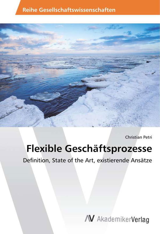 Cover for Petri · Flexible Geschäftsprozesse (Book)