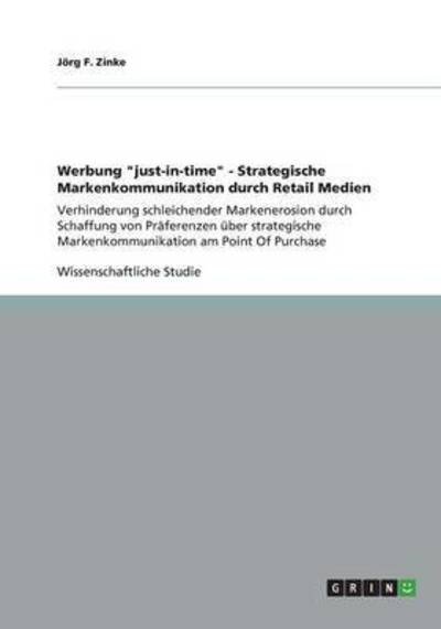 Cover for Zinke · Werbung &quot;just-in-time&quot; - Strategi (Book) (2013)