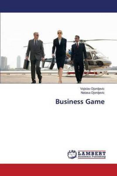 Cover for Djordjevic · Business Game (Bok) (2015)