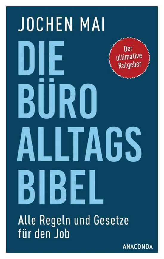 Cover for Mai · Die Büro-Alltags-Bibel (Book)