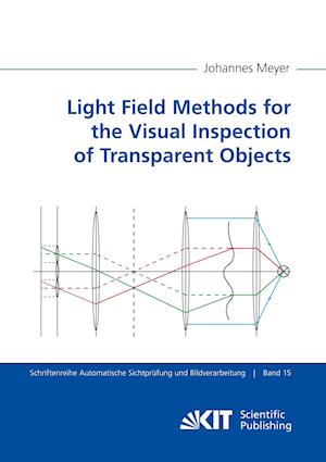 Cover for Johannes Meyer · Light Field Methods for the Visual Inspection of Transparent Objects (Paperback Book) (2019)