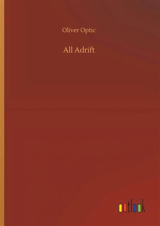 Cover for Optic · All Adrift (Book) (2018)