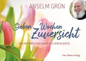 Cover for Anselm Grün · Sieben Wochen Zuversicht (Taschenbuch) (2022)