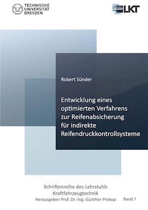 Cover for Robert Sünder · Entwicklung eines optimierten Verfahrens zur Reifenabsicherung für indirekte Reifendruckkontrollsysteme (Paperback Book) (2018)