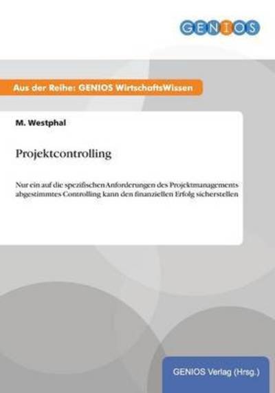 Cover for M Westphal · Projektcontrolling (Paperback Bog) (2015)