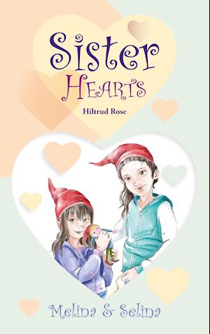 Cover for Hiltrud Rose · Melina &amp; Selina (Paperback Book) (2021)