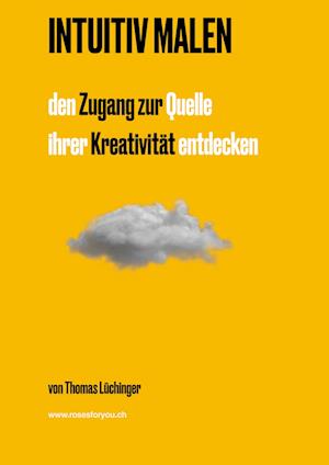 Cover for Thomas Lüchinger · Intuitiv Malen (Book) (2024)