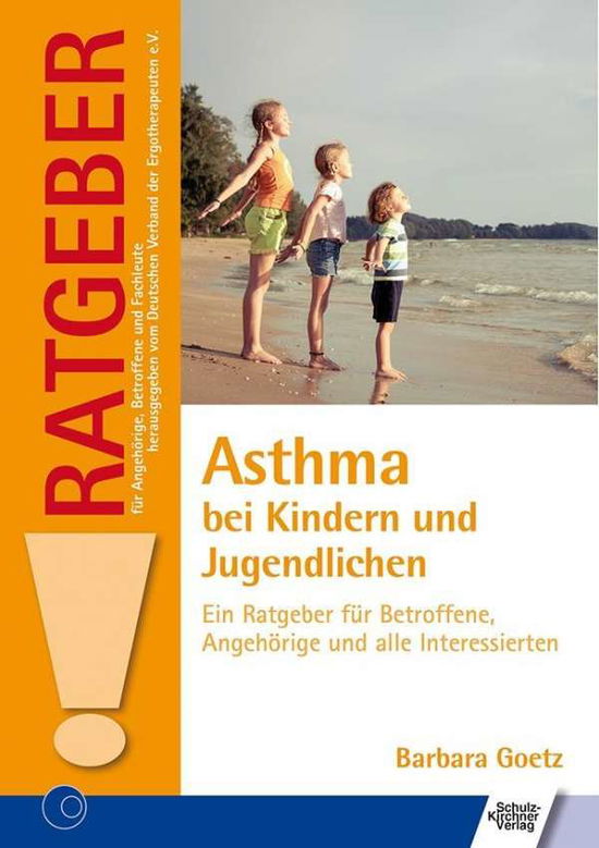 Cover for Goetz · Asthma bei Kindern und Jugendlich (Bok)