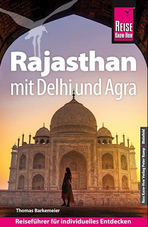 Cover for Thomas Barkemeier · Reise Know-How Reiseführer Rajasthan mit Delhi und Agra (Book) (2024)