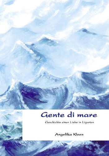 Cover for Angelika Klees · Gente Di Mare (Paperback Book) [German edition] (2004)