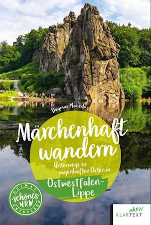 Cover for Dagmar Macêdo · Märchenhaft wandern Ostwestfalen-Lippe (Book) (2024)